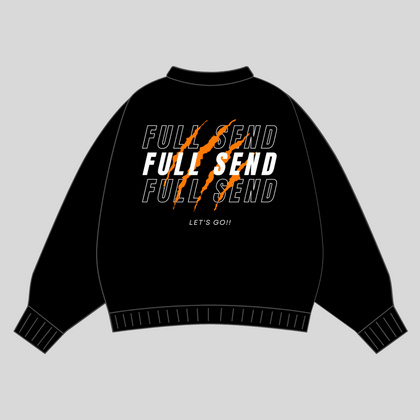 Full send popular sweatshirt