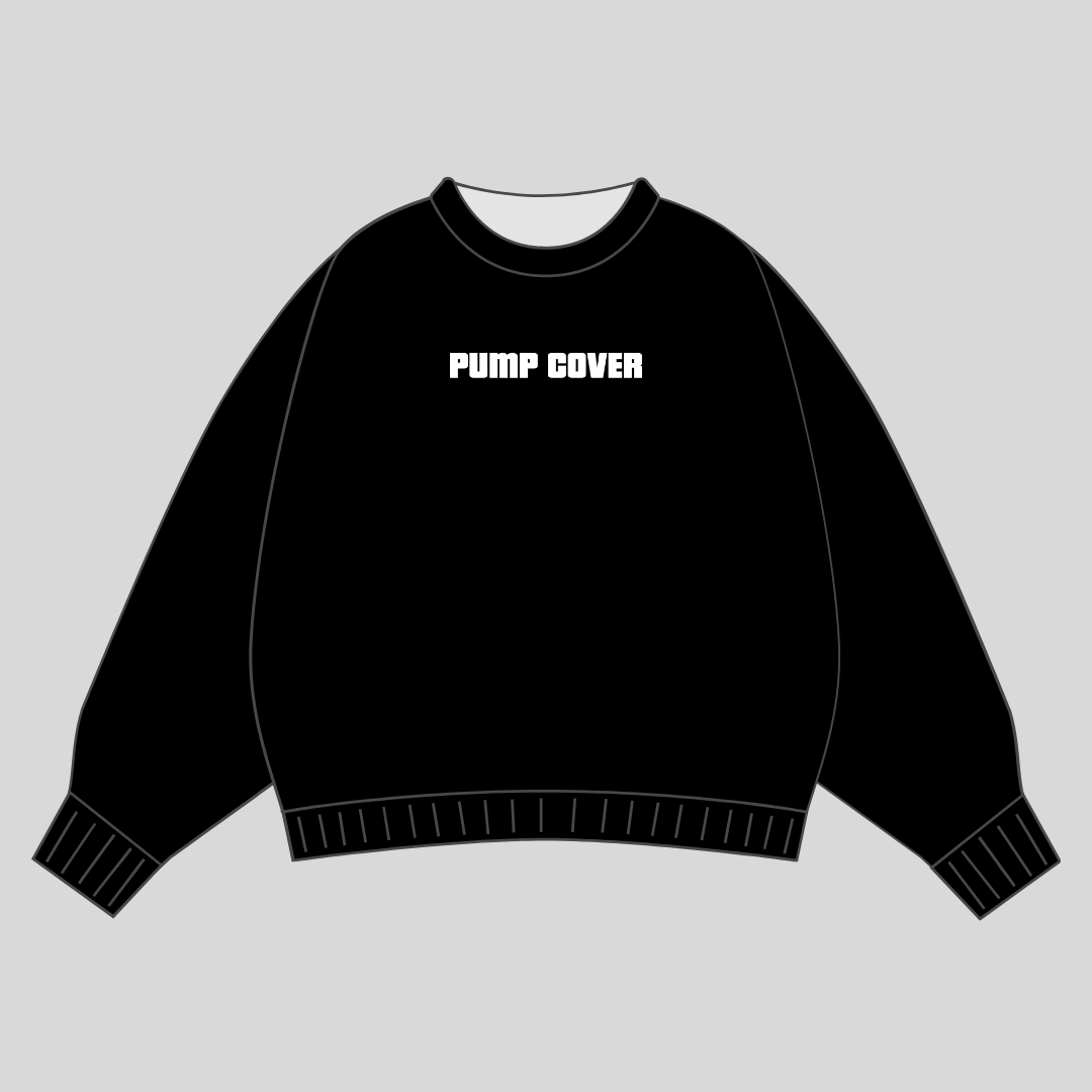 Pump Cover | Sweatshirt