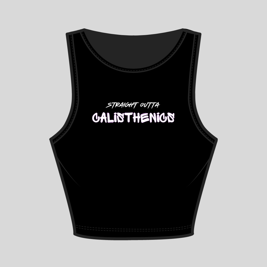 Straight Outta Calisthenics | Crop Tank